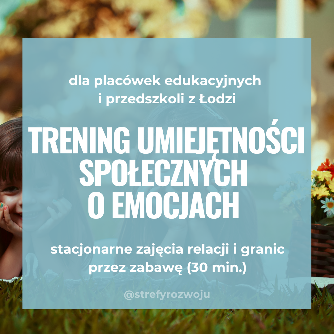 trening umiejętności społecznych w Łodzi dla przedszkoli i rad rodziców
